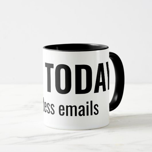 NOT TODAY - Pointless Emails Funny Typography Mok (Voorkant rechts)