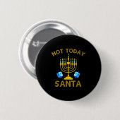 Not Today Santa Funny Hanukkah Pajama Menorah Jewi Ronde Button 5,7 Cm (Voorkant /achterkant)