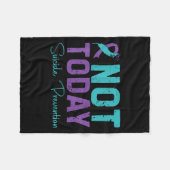 Not Today Suicide Prevention  Fleece Deken (Voorkant (Horizontaal))