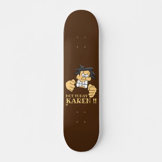 "NOT VANDAY KAREN" grappig boos man Persoonlijk Skateboard (Voorkant)