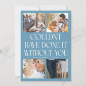 Not Without You Wedding 4-Photo Denim Blue Bedankkaart (Voorkant)