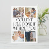 Not Without You Wedding 4-Photo White Bedankkaart (Staand voorkant)