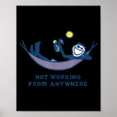 Not Working From Anywhere Funny Vacation Remote Wo Poster (Voorkant)
