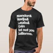 Not You Guillermo Essential T-Shirt (Voorkant)