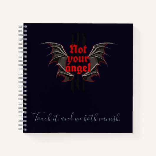 Not Your Angel Notebook – Touch It and Vanish Art Notitieboek (Voorkant)