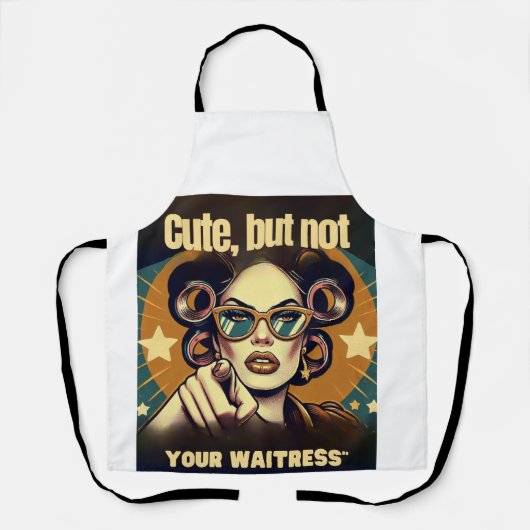 Not Your Waitress – Retro Empowerment Art Schort (Voorkant)
