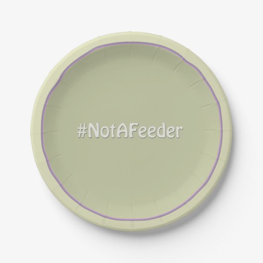 #NotAFeeder Papieren Bordje (Voorkant)