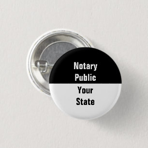 Notaris en Uw Staat Zwart en Wit Ronde Button 3,2 Cm