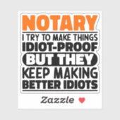 Notaris Ik probeer dingen grappig te maken uitspra Sticker (Vel)