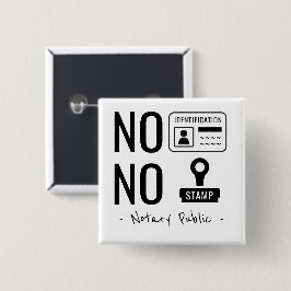 Notaris Nee Nee Vierkante Button 5,1 Cm