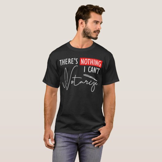 Notaris niets dat ik geen Notarisering kan notaris T-shirt (Voorkant volledig)