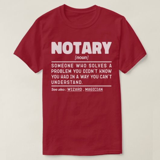 Notaris Noun Definition Document Witness Medewerke T-shirt (Design voorkant)