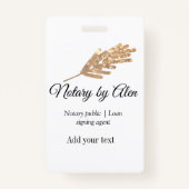 Notaris openbare Lening ondertekening agent toevoe Badge (Voorkant)