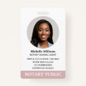 Notaris Public Loan Signing Agent ID Foto Roze Badge (Voorkant)