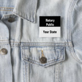 Notarisch publiek en uw staatszwart Sjabloon wit Vierkante Button 5,1 Cm (In situ)