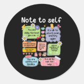 Note To Self, Motivational, Mental Health, Sitive Ronde Sticker (Voorkant)