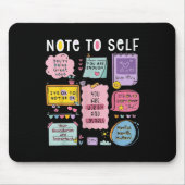 Note To Self Psychologist Mental Health Awareness Muismat (Voorkant)