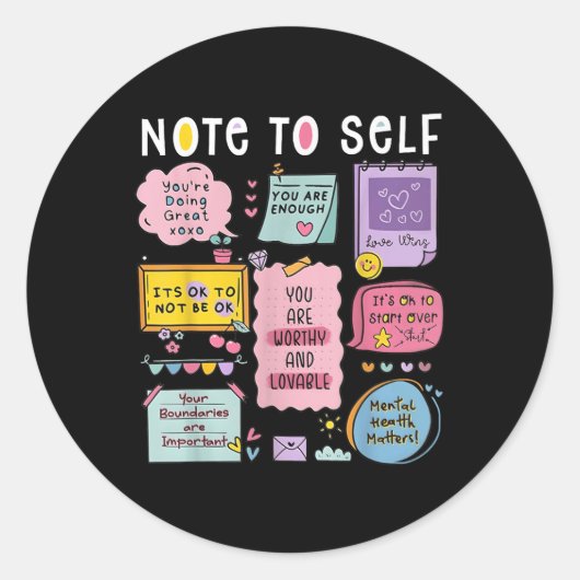 Note To Self Psychologist Mental Health Awareness  Ronde Sticker (Voorkant)