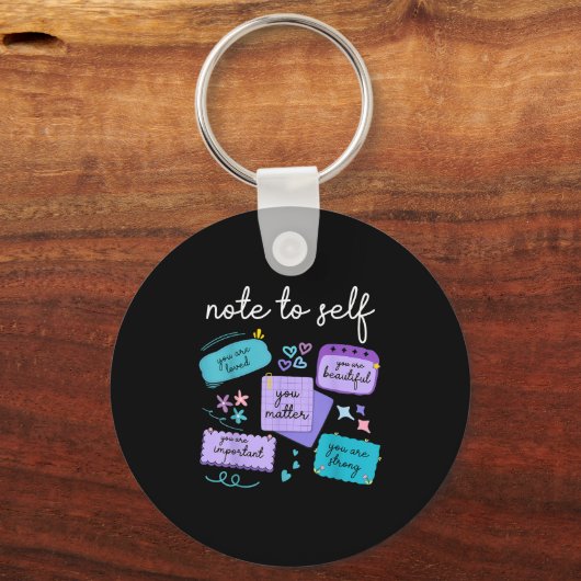 Note To Self You Suicide Prevention Awareness Sleutelhanger (Voorkant)