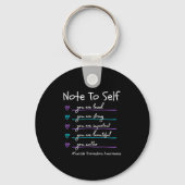 Note To Self You Suicide Prevention Awareness  Sleutelhanger (Voorkant)
