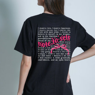 Note to Self, Zelfliefde, Geestelijke Gezondheid B T-shirt