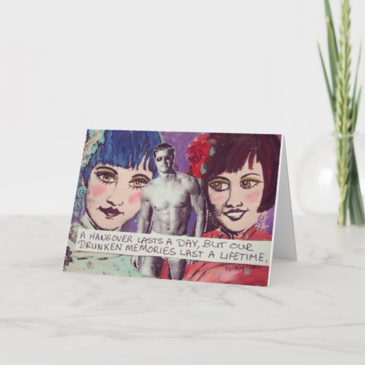 NOTECARD-A KATER DUURT EEN DAG, MAAR ONZE DRONKEN KAART (Voorkant)