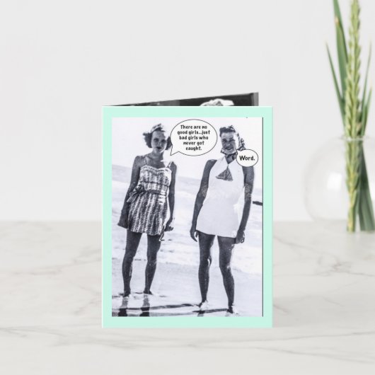 Notecard-daar zijn geen goede meisjes kaart (Voorkant)