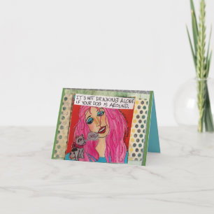 Notecard-het drink niet alleen als uw hond bij is kaart