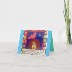 NOTECARD LAAT UW WEIRD LIGHT SHINE KAART