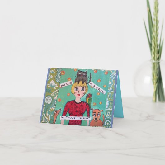 Notecard-mijn leven is een circus zonder de tent kaart (Voorkant)