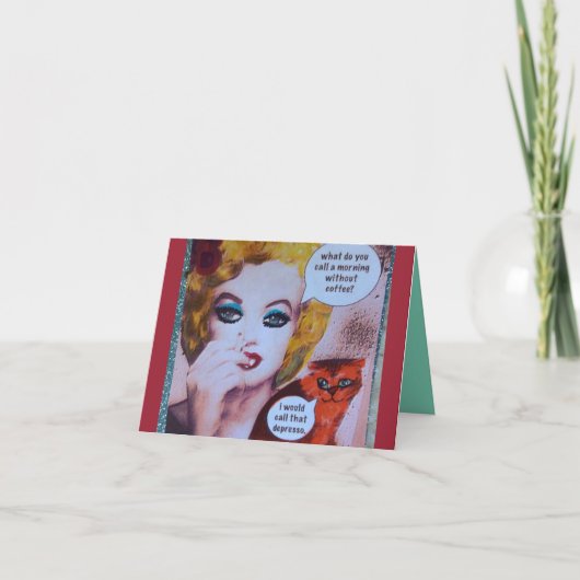 NOTECARD-WAT U ROEPEN EEN OCHTEND ZONDER KAART (Voorkant)