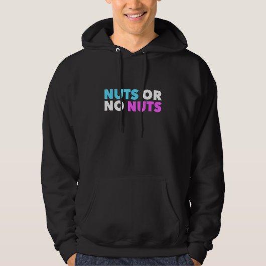 Noten Geen Noten Grappig Geslacht Onthullen Geslac Hoodie (Voorkant)