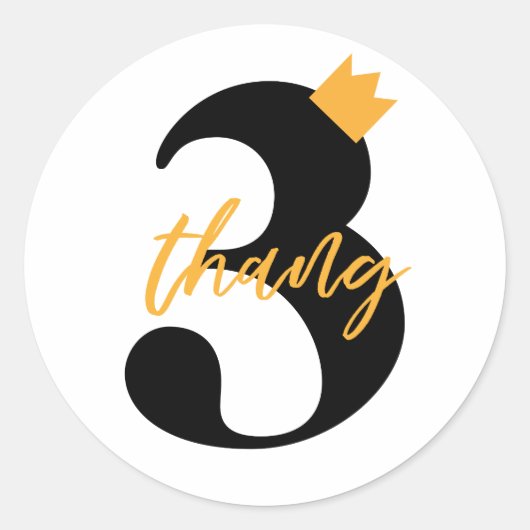 'Nothin but a 3 Thang' Hip Hop Kids Birthday Party Ronde Sticker (Voorkant)