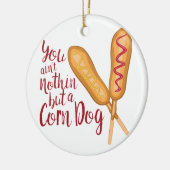 Nothin but Corn Dog Keramisch Ornament (Links)