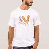 Nothin but Corn Dog T-shirt (Voorkant)