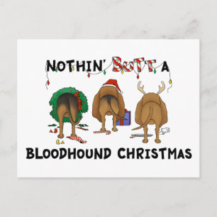 Nothin' Butt a Bloodhound Kerstmis Feestdagenkaart