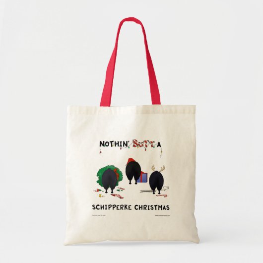Nothin' Butt a Schipperke Kerstmis Tote Bag (Voorkant)