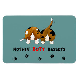 Nothin' Butt Bassets Magneet