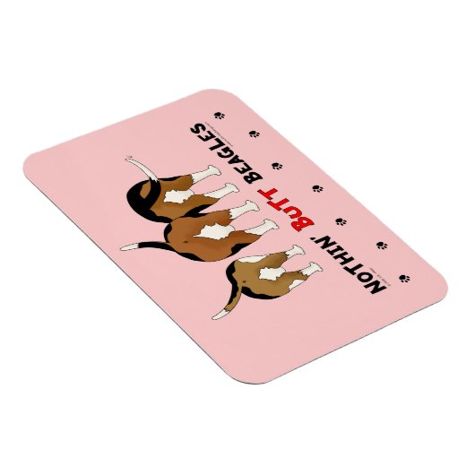 Nothin' Butt Beagles Magneet (Rechterzijde)