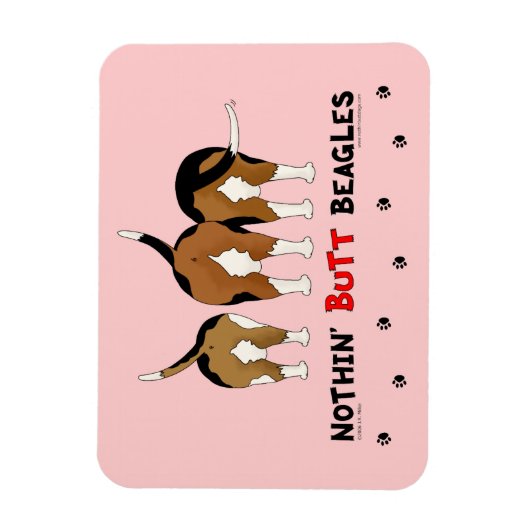 Nothin' Butt Beagles Magneet (Verticaal)
