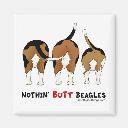 Nothin' Butt Beagles Magneet (Voorkant)