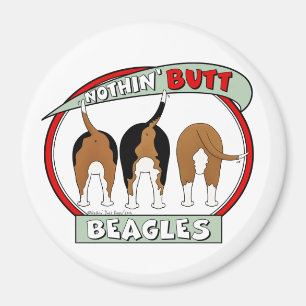 Nothin' Butt Beagles Magnet