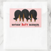 Nothin' Butt Berners Rechthoekige Sticker (Tas)