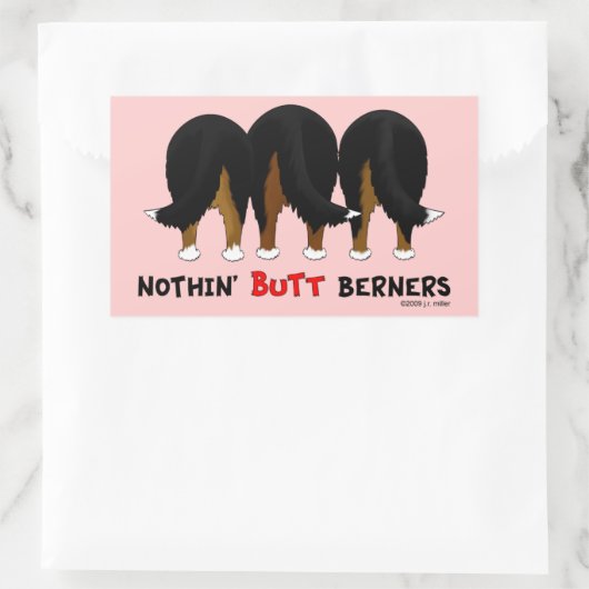 Nothin' Butt Berners Rechthoekige Sticker (Tas)