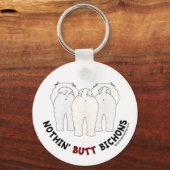 Nothin' Butt Bichons Sleutelhanger (Voorkant)