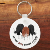 Nothin' Butt Border Collies Sleutelhanger (Voorkant)