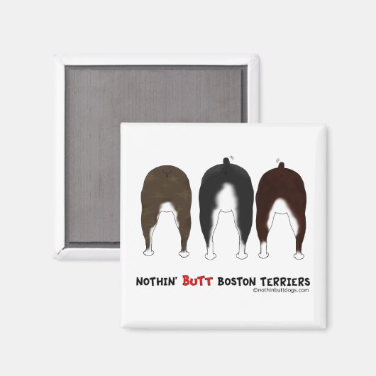 Nothin' Butt Boston Terriers Magneet (Voorkant / Achterkant)