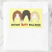 Nothin' Butt Bulldogs Rechthoekige Sticker (Tas)