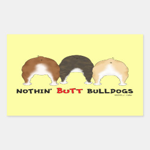 Nothin' Butt Bulldogs Rechthoekige Sticker