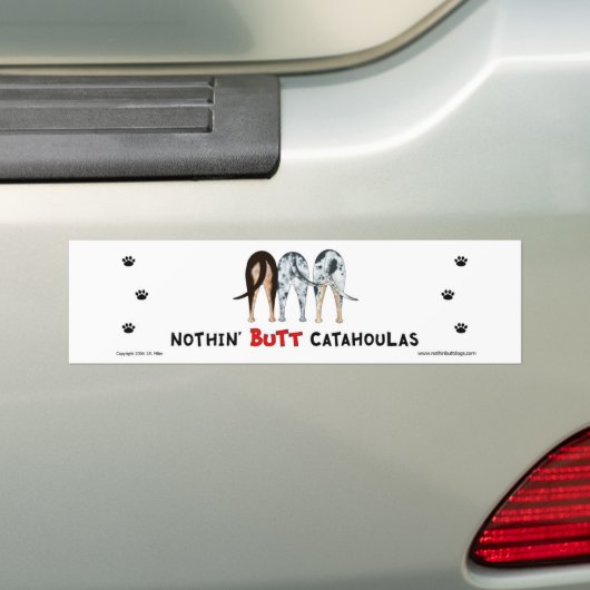 Nothin' Butt Catahoulas Bumpersticker (Op auto)